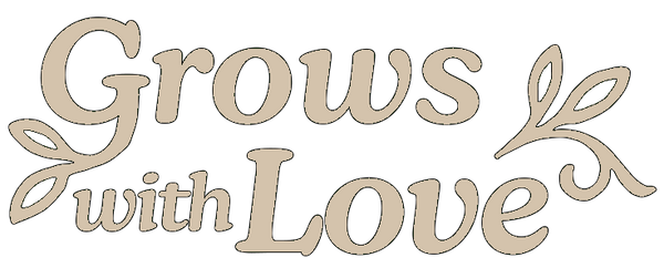 Grows with Love